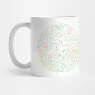 restless things Mug